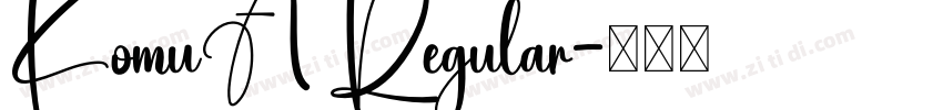 KomuA Regular字体转换